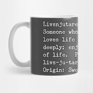 Livsnjutare Mug